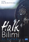 Research paper thumbnail of Dinç, Mustafa (2019). Halk Bilgisinin Beslenme ve Mutfak Kültürüne Dönük Temsilleri, Halk Bilimi El Kitabı (Ed. Mustafa Aça), Ankara: Nobel Akademik Yayıncılık, s.287-314.