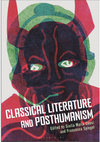 Research paper thumbnail of “Hybris and hybridity in Aeschylus’ Persians: a posthumanist perspective on Xerxes’ expedition,” in G.M. Chesi, F. Spiegel, Classical Literature and Posthumanism, Bloomsbury, 2019, p. 259-265.