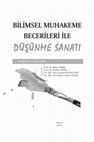 Research paper thumbnail of BİLİMSEL MUHAKEME  BECERİLERİ İLE  DÜŞÜNME SANATI
ART OF THINKING THROUGH SCIENTIFIC REASONING SKILLS