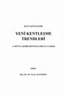 Research paper thumbnail of YENİ KENTLEŞME TRENDLERİ ve DÜNYA ŞEHİR-SİSTEM"in ORTAYA ÇIKIŞI