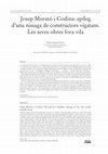 Research paper thumbnail of Josep Morató i Codina: epíleg d'una nissaga de constructors vigatans. Les seves obres fora vila