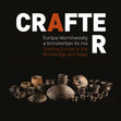 Research paper thumbnail of CRAFTER. Európai kézművesség a bronzkorban és ma / Crafting Europe in the Bronze Age and Today. Kiállítási katalógus / Exhibition catalogue. Szerk./Eds.: Dani János, Kulcsár Gabriella. Debrecen 2019