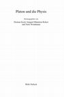 Research paper thumbnail of "Die Entstehung von Frauen und Tieren im Timaios (90e-92c): Die Poetik des κακόν", in D. Koch, I. Männlein-Robert, N. Weidtmann (edd.), "Platon und die Physis", Mohr Siebeck, Tübingen 2019, pp. 203-221.