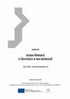 Research paper thumbnail of Doba římská v Čechách a na Moravě (skripta). – Roman Period in Bohemia and Moravia (scriptum). Univerzita Hradec Králové 2019.