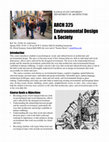 Research paper thumbnail of Environmental Design and Society (ARCH 325)