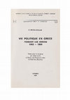 Research paper thumbnail of Vie politique en Grèce pendant les années 1862-1869