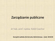 Research paper thumbnail of Zarządzanie publiczne Konspekt wykładu dla kierunku Administracja (2019/20)