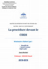 Research paper thumbnail of La procédure devant le CIRDI Séminaire élaboré par : République tunisienne