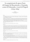 Research paper thumbnail of Le acquisizioni di opere d'arte di Gaspar de Bracamonte y Guzmán, conte di Peñaranda e viceré di Napoli (1659-1664)