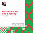 Research paper thumbnail of MASTER IN LAW AND SECURITY, 2020-2021, NOVA School of Law, 2nd phase, open from June 1st to June 30th  (all classes will be taught in English. For further details, please follow the link provided in the poster)