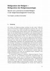 Research paper thumbnail of Refiguration der Religion – Refiguration der Religionssoziologie: Spuren von Luckmanns Invisible Religion in der religionssoziologischen Forschung