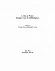 Research paper thumbnail of Living in Peace: Insights from World Religions