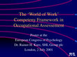 Research paper thumbnail of The 'World of Work' Competeny Framework in Occupational Assessement