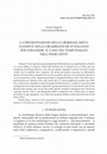 Research paper thumbnail of La presentazione delle (ir)regolarità flessive nelle grammatiche d'italiano per stanieri: il caso dei tempi passati dell'indicativo