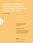 Research paper thumbnail of Diálogos modales en medio de una Última Sena: Jordi Claramonte y Feliza Bursztyn