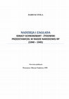 Research paper thumbnail of Nadzieja i zagłada: Ignacy Schwarzbart - żydowski przedstawiciel w Radzie Narodowej RP (1940-1945)