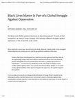 Research paper thumbnail of Black Lives Matter Is Part of a Global Struggle Against Oppression