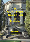 Research paper thumbnail of Il quartiere Giardino di Ferrara: guida turistica, a cura di L. Cenacchi, C. Mezzetti e B. Morsiani