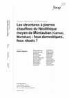 Research paper thumbnail of 2010 - Le mobilier céramique. In : Hinguant S. (dir), Les structures à pierres chauffées du Néolithique moyen de Montauban (Carnac, Morbihan): feux domestiques ou feux rituels ?