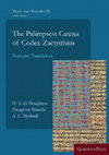 Research paper thumbnail of Houghton, HAG, Manafis, P & Myshrall, AC 2020, The Palimpsest Catena of Codex Zacynthius: Text and Translation. Texts and Studies (Third Series), vol. 22, Gorgias Press, Piscataway NJ.