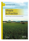 Research paper thumbnail of Utopia in Practice: Bishan Project and Rural Reconstruction