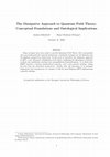 Research paper thumbnail of The Dissipative Approach to Quantum Field Theory: Conceptual Foundations and Ontological Implications