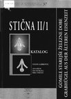 Research paper thumbnail of Stična. 2/1, Gomile starejše železne dobe, = Grabhügel aus der älteren Eisenzeit : katalog