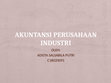 Research paper thumbnail of AKUNTANSI PERUSAHAAN INDUSTRI (ADISTA SALSABILA)