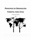 Research paper thumbnail of PRINCIPIOS DE ORDENACIÓN FORESTAL PARA CHILE