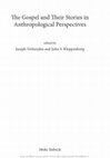 Research paper thumbnail of The Gospel and Their Stories in Anthropological Perspectives