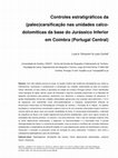 Research paper thumbnail of Controles estratigráficos da (paleo)carsificação nas unidades calco-dolomíticas da base do Jurássico Inferior em Coimbra (Portugal Central)