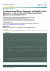 Research paper thumbnail of The Association of Dietary Fatty Acids and Gut Microbiota Alterations in the Development of Neuropsychiatric Diseases: A Systematic Review