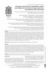 Research paper thumbnail of El bosque como fuente de combustible: análisis antracológico de los sitios de la faja central de la Isla Grande de Tierra del Fuego The forest as a fuel source: Anthracological analysis on sites of central strip of Isla Grande de Tierra del Fuego