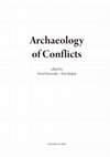 Research paper thumbnail of Remarks on the possibilities of studying armed conflicts between the Romans and Germans during the Marcomannic Wars in Moravia. In: P. Drnovský – P. Hejhal (eds.), Archaeology of Conflicts. Červený Kostelec: Pavel Mervart, Hradec Králové: Univerzita Hradec Králové, 2020, 11–25.