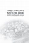 Research paper thumbnail of ÜMMÎ SİNAN'IN SAKLI HAZİNESİ: Kâşif Es'ad Efendi 
HAYATI -EDEBÎ KİŞİLİĞİ -DÎVÂNI