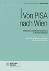 Research paper thumbnail of Von PISA nach Wien. Historische und politische Kompetenzen in der Unterrichtspraxis. Empirische Befunde aus qualitativen Interviews mit Lehrkräften