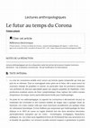 Research paper thumbnail of Loloum, T. (2020), Le futur au temps du corona, Lectures anthropologiques, 7,