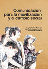 Research paper thumbnail of Comuniacion para la movilizacion y el ca