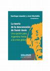 Research paper thumbnail of La teoría de la desconexión de Samir Amin: una opción para Argentina frente a la crisis global