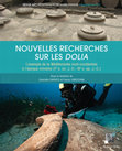 Research paper thumbnail of Nouvelles recherches sur les dolia. L'exemple de la Méditerranée nord-occidentale à l'époque romaine