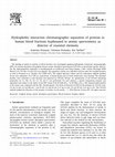 Research paper thumbnail of Hydrophobic interaction chromatographic separation of proteins in human blood fractions hyphenated to atomic spectrometry as detector of essential elements