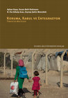 Research paper thumbnail of Koruma, Kabul ve Entegrasyon: Türkiye'de Mültecilik