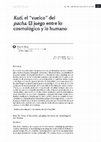 Research paper thumbnail of Kuti, el “vuelco” del pacha. El juego entre lo cosmológico y lo humano