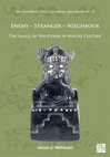 Research paper thumbnail of Enemy - Stranger - Neighbour: The Image of the Other in Moche Culture.