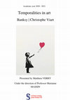 Research paper thumbnail of Temporalities in art - Banksy Christophe Viart