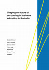 Research paper thumbnail of Shaping the future of accounting in business education in Australia