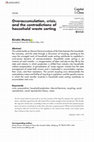 Research paper thumbnail of Overaccumulation, Crisis, and the Contradictions of Household Waste Sorting