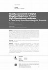 Research paper thumbnail of Quality Assessment of Digital Elevation Models in a Treeless High-Mountainous Landscape. A Case Study from Mount Aragats, Armenia