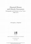 Research paper thumbnail of Haunted Houses and Ghostly Encounters: Animism and Ethnography in East Timor, 1860–1975. (The first several pages of each chapter)