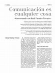 Research paper thumbnail of "Comunicación es cualquier cosa", conversando con Raúl Fuentes Navarro